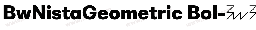 BwNistaGeometric Bol字体转换